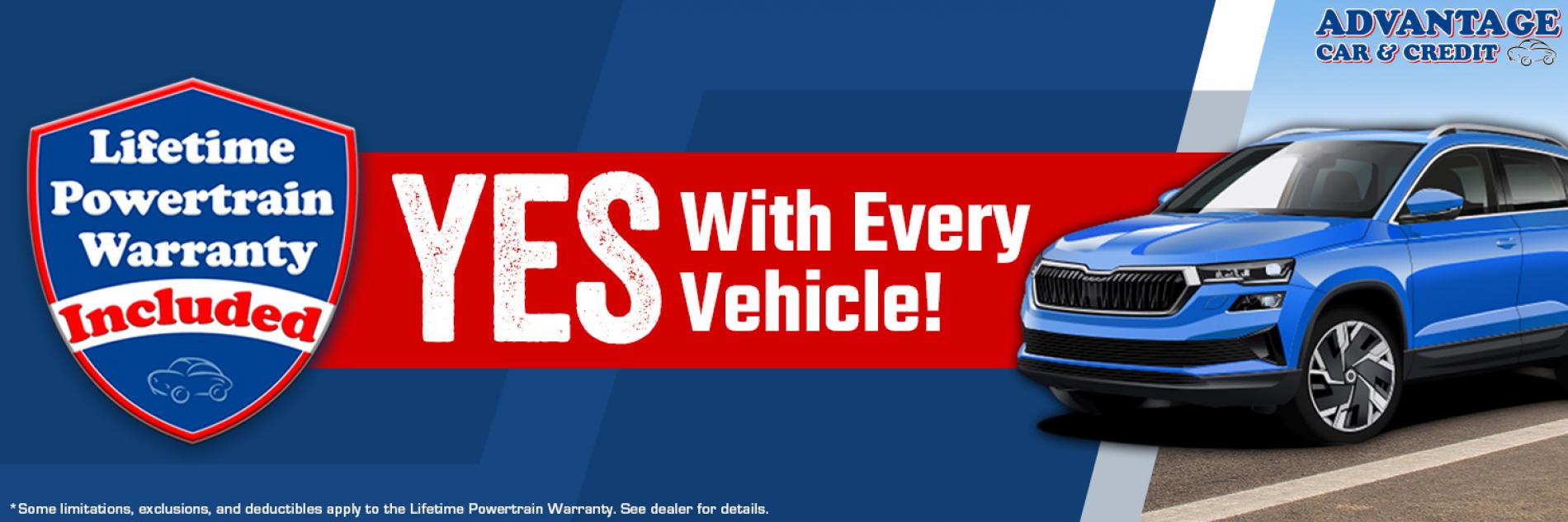 Advantage Car and Credit - Lifetime Powertrain Warranty with Every Purchase*